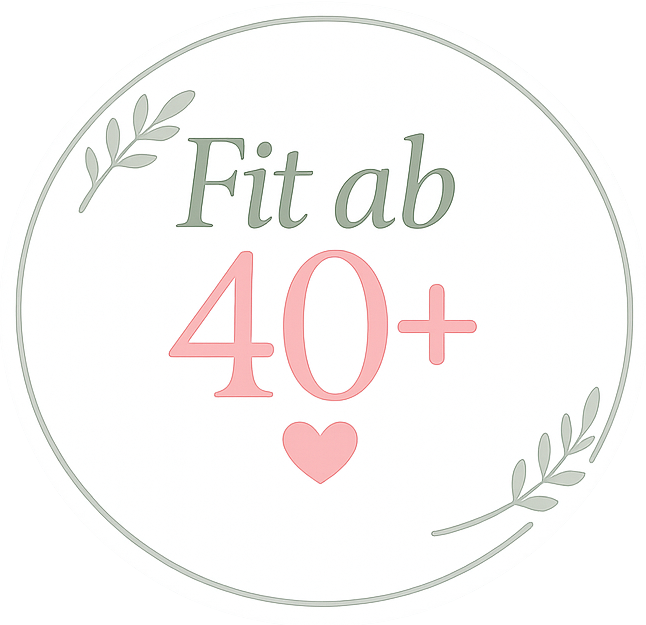 Fit ab 40 +